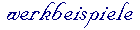 Werkbeispiele